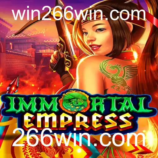 Explorando ImmortalEmpress: O Fascinante Mundo de 266win.com